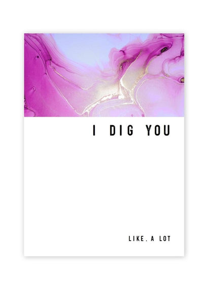 Warm Human I Dig You Greeting Card