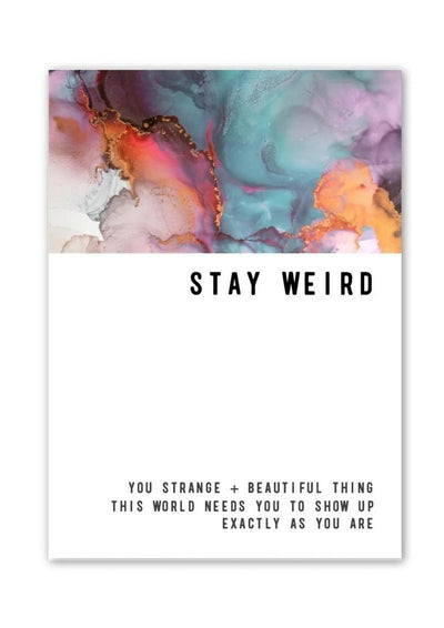 Warm Human Stay Weird Greeting Card