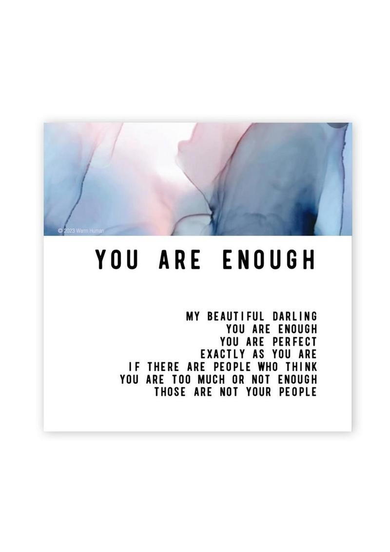 Warm Human You Are Enough Magnet